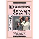 Comprehensive Applications in Shaolin Chin Na