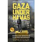 Gaza Under Hamas