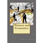 Women and Economics: Charlotte Perkins Gilman's Single Greatest Work of All Time