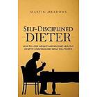 Self-Disciplined Dieter