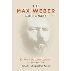 The Max Weber Dictionary