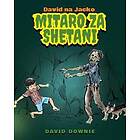 David Na Jacko: Mitaro Za Shetani (Kiswahili Edition)