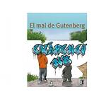 El mal de Gutenberg