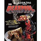 Marvel Comics: Cooking with Deadpool