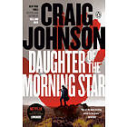 Daughter of the Morning Star: A Longmire Mystery