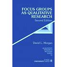 Focus Groups As Qualitative Research