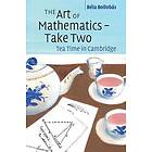 The Art of Mathematics – Take Two