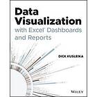 Data Visualization with Excel Dashboards and Reports