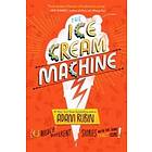 The Ice Cream Machine