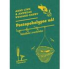 Postapokalypse nå!; håndbok i overlevelse