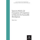 Epistemic beliefs and conceptions of competence in education for sustainable development