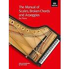 The Manual of Scales, Broken Chords and Arpeggios