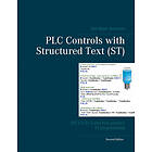 PLC Controls with Structured Text (ST)