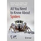 All You Need to Know About Spiders