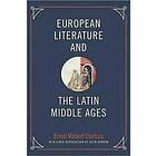 European Literature and the Latin Middle Ages