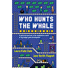 Who Hunts the Whale