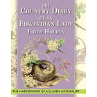 The Country Diary of An Edwardian Lady