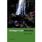 Heidegger's Later Philosophy