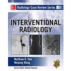 Radiology Case Review Series: Interventional Radiology