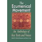 The Ecumenical Movement