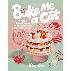 Bake me a Cat