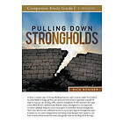 Pulling Down Strongholds Study Guide