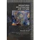 Reflections on Literature and Culture