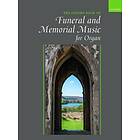 The Oxford Book of Funeral and Memorial Music for Organ