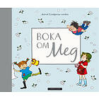 Boka om meg. Astrid Lindgrens verden