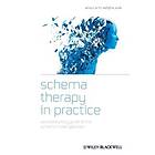 Schema Therapy in Practice – An Introductory Guide to the Schema Mode Approach