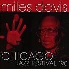 Miles Davis Chicago Jazz Festival '90 CD