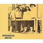 Mourning Dayze Lost Recordings CD