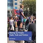 Making-Up People: Youth, Truth and Politics