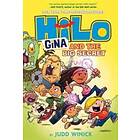 Hilo Book 8: Gina and the Big Secret