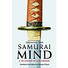 Training the Samurai Mind