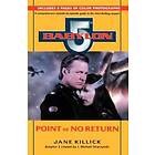 Babylon 5: Point of No Return