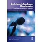 Gender Issues in Scandinavian Music Education