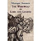 Werewolf in Lore and Legend