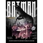 Batman: The Definitive History of the Dark Knight in Comics, Film, and Beyond Updated Edition