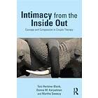 Intimacy from the Inside Out