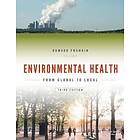 Environmental Health – From Global to Local 3e