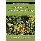 Foundations of Restoration Ecology