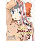 If It's for My Daughter, I'd Even Defeat a Demon Lord (Manga) Vol. 3