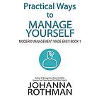 Practical Ways to Manage Yourself