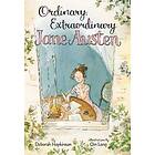 Ordinary, Extraordinary Jane Austen