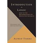Introduction to Logic and to the Methodology of Deductive Sciences