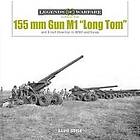 155 mm Gun M1 Long Tom": and 8-inch Howitzer in WWII and Korea"