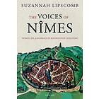 The Voices of Nîmes