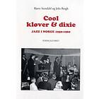 Cool, kløver og dixie