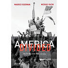 America Divided: The Civil War of the 1960s